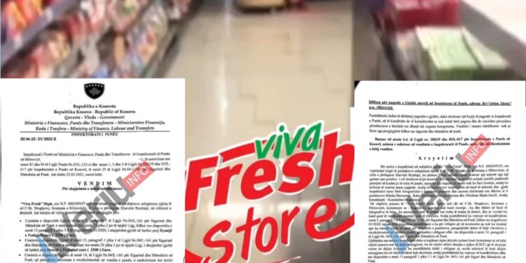 Mërdhiu punëtorët pa nxemje, Inspektorati i Punës dënon me 7500 euro “Viva Fresh” në Shupkovc të Mitrovicës (DOKUMENT)