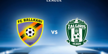 Ballkani – Zalgiris, publikohen formacionet zyrtare