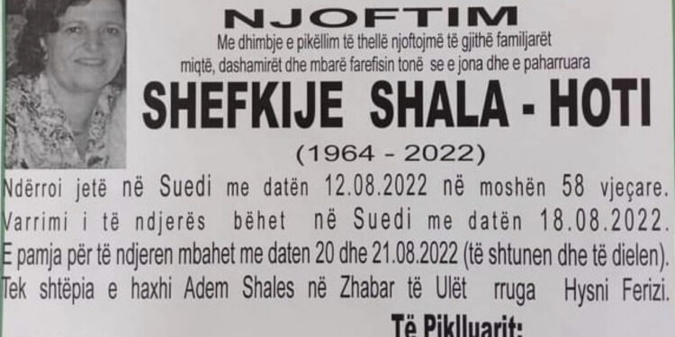 Vdes Shefkije Shala – Hoti, e motra e heroit të kombit, Sylejman Shala