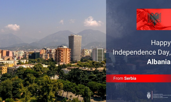 Ministria e Jashtme e Serbisë, urim për 110-vjetorin e Pavarësisë së Shqipërisë