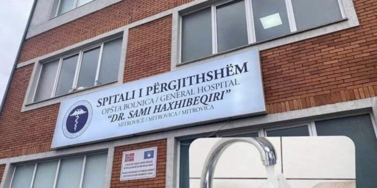 Për shkak të mungesës së ujit, sot nuk po realizohen operime në Spitalin e Mitrovicës