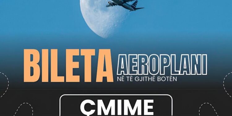 “Soni Tours” me bileta aeroplani në të gjithë botën, çmime speciale