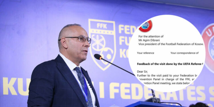 “Letra me vërejtje” – UEFA i jep ultimatum FFK-së: Veproni menjëherë ose përjashtoheni nga Konventa e Referëve