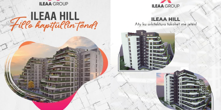 ILEAA Hill kompleksi i ILEAA Group i menduar deri në çdo detaj, në zemër të Skenderajt!