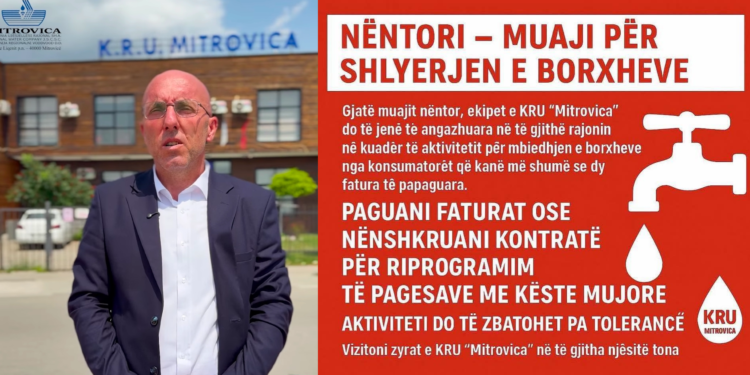 Fillon aksioni i KRU “Mitrovica” për arkëtimin e borxheve — konsumatorët ftohen të paguajnë për të shmangur masat ligjore