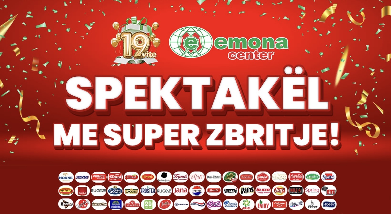 Emona Center 19 vite – Spektakël me super zbritje